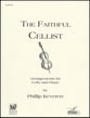 FAITHFUL CELLIST CELLO SOLOS cover